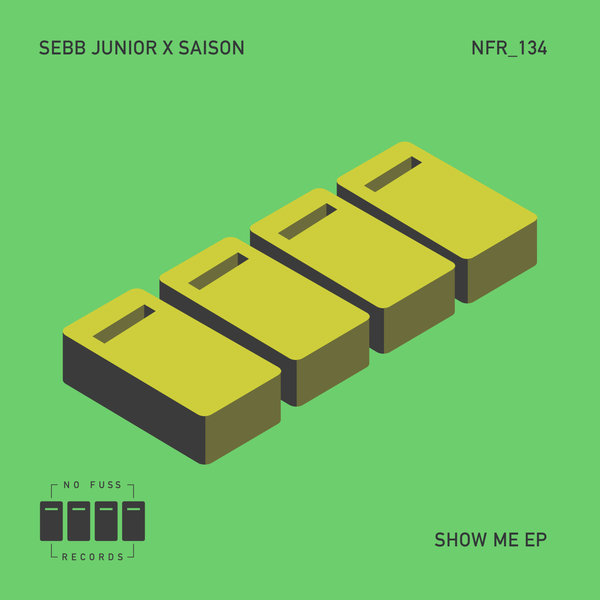 Sebb Junior - Show Me EP