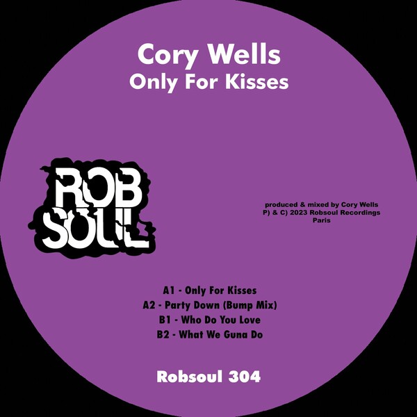 Cory Wells - Only For Kisses