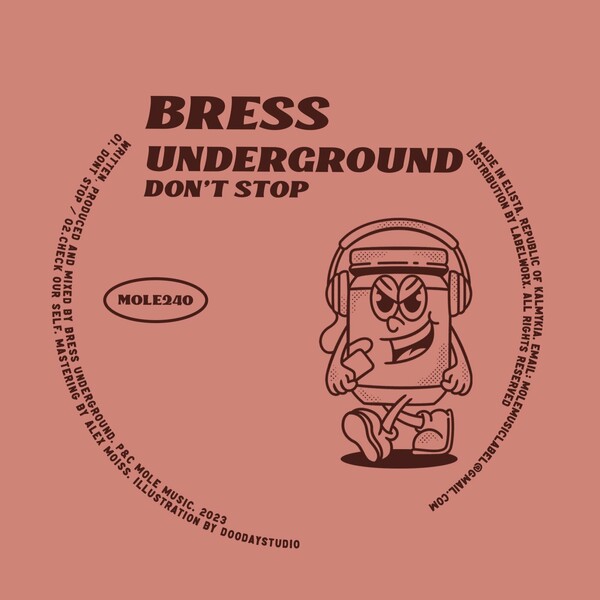 Bress Underground - Don't Stop