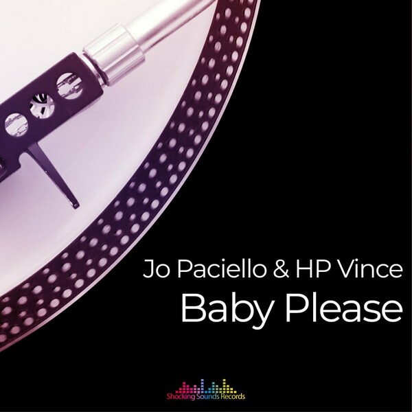 Jo Paciello & HP Vince - Baby Please