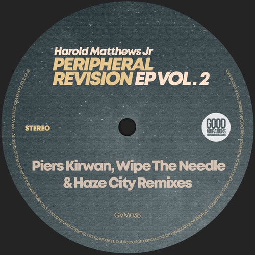 Harold Matthews Jr - Peripheral Revision EP Vol. 2
