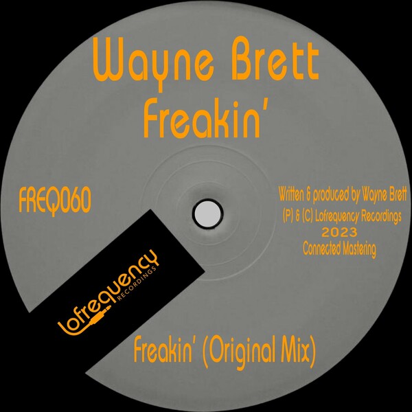 Wayne Brett - Freakin'