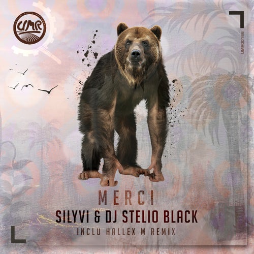 Silyvi, DJ Stelio Black - Merci (Incl Hallex M Remix)