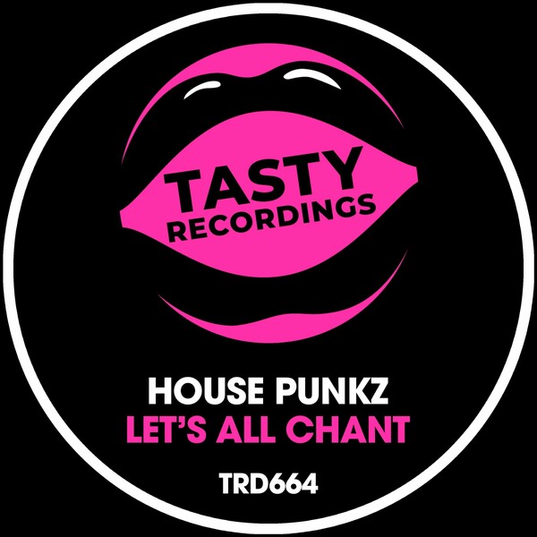 House Punkz - Let's All Chant