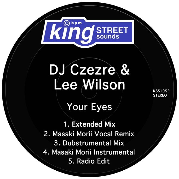 DJ Czezre & Lee Wilson - Your Eyes