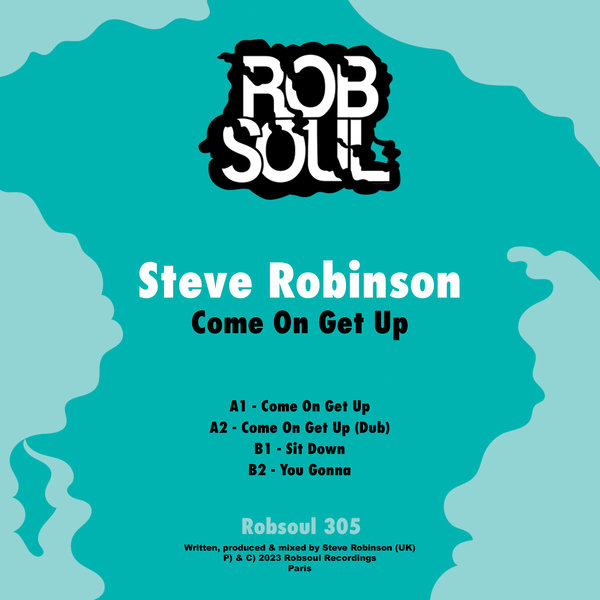 Steve Robinson (UK) - Come On Get Up