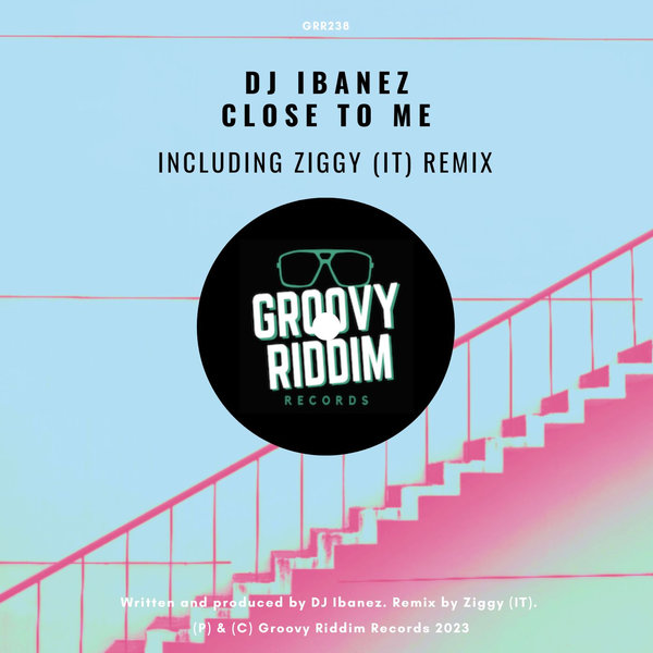 DJ Ibanez - Close To Me