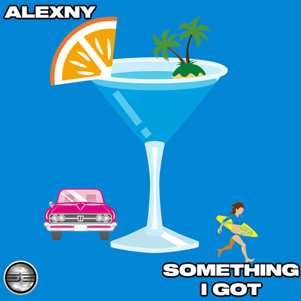 Alexny - Something I Got