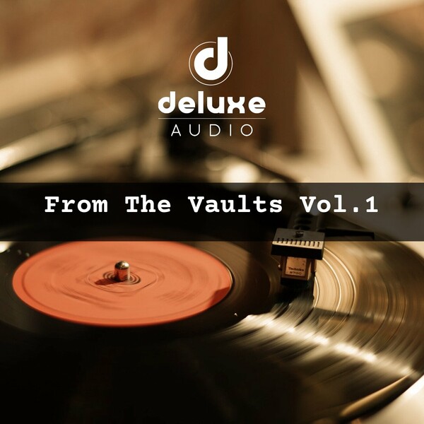VA - Deluxe Audio Presents From The Vaults, Vol. 1