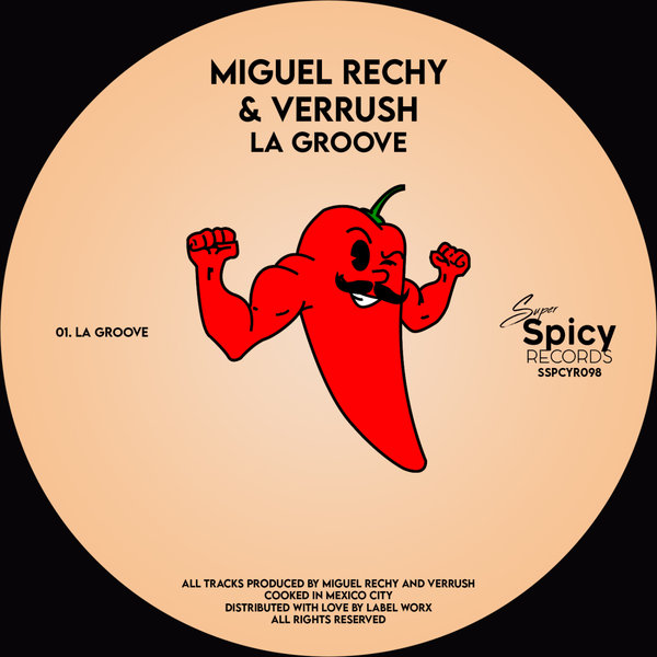 Miguel Rechy, Verrush - La Groove