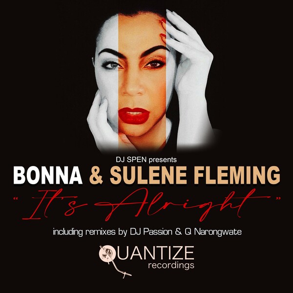 Bonna ft Sulene Fleming - It's Alright