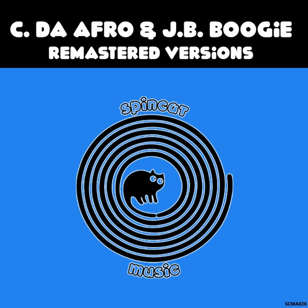 C. Da Afro & J.B. Boogie - Remastered Versions