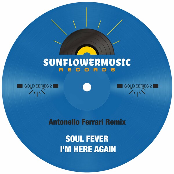 Soul Fever - I'm Here Again
