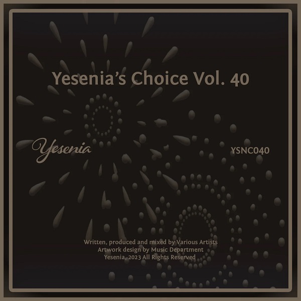 VA - Yesenia's Choice, Vol. 40