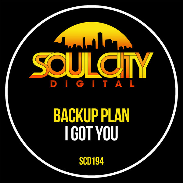 Backup Plan - I Got You