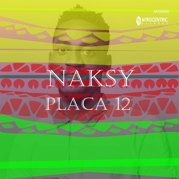 Naksy - Placa 12