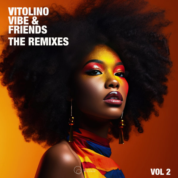 VA - The Remixes, Vol. 2 By Vitolino Vibe & Friends