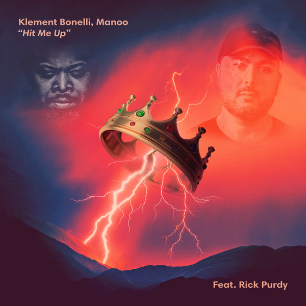 Klement Bonelli, Manoo Feat. Rick Purdy - Hit Me Up
