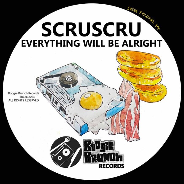 Scruscru - Everything Will Be Alright
