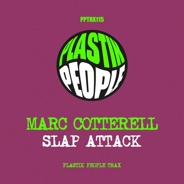 Marc Cotterell - Slap Attack