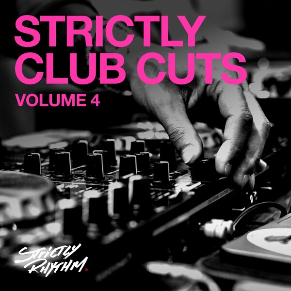 VA - Strictly Club Cuts, Vol. 4