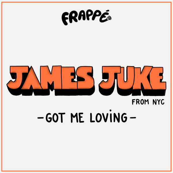 James Juke - Got Me Loving