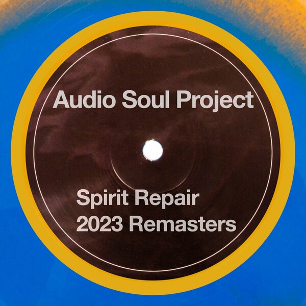 Audio Soul Project - Spirt Repair 2023 Remasters
