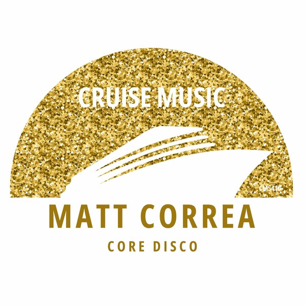 Matt Correa - Core Disco