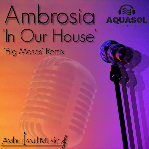 Ambrosia - In Our House