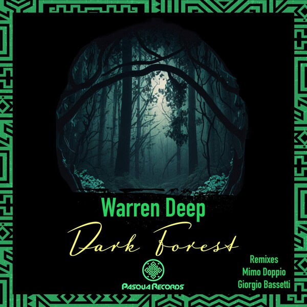 Warren Deep - Dark Forest
