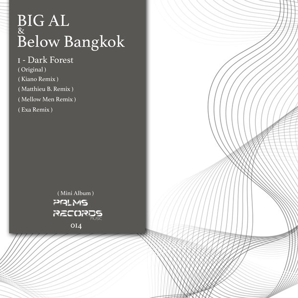 Big Al, Below Bangkok - Dark Forest
