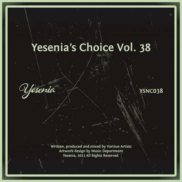 VA - Yesenia's Choice, Vol. 38