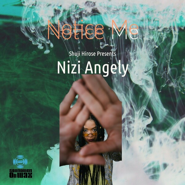 Nizi Angely - Notice Me