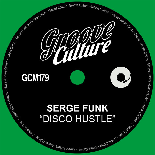 Serge Funk - Disco Hustle