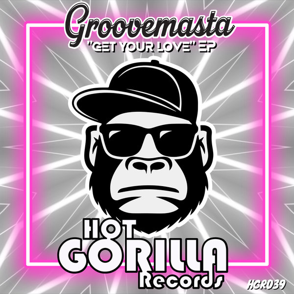Groovemasta - Get Your Love