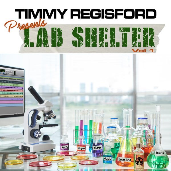 Timmy Regisford - Lab Shelter Vol 1