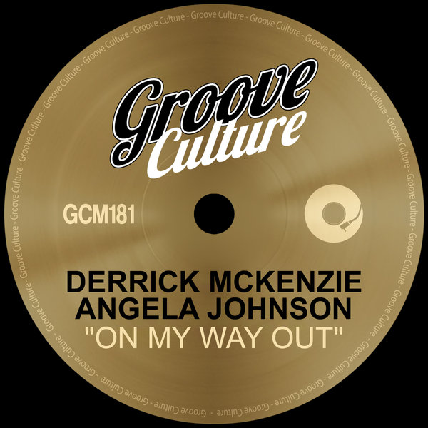 Derrick McKenzie & Angela Johnson - On My Way Out