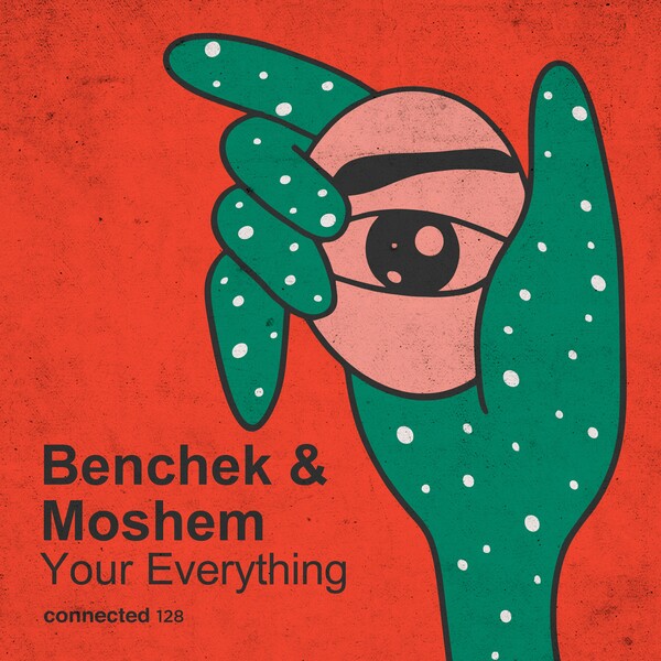Benchek & Moshem - Your Everything