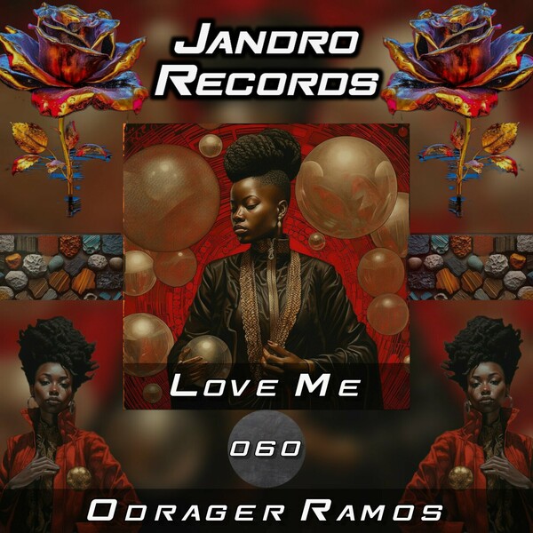 Odrager Ramos - Love Me (Afro Latin Mix)