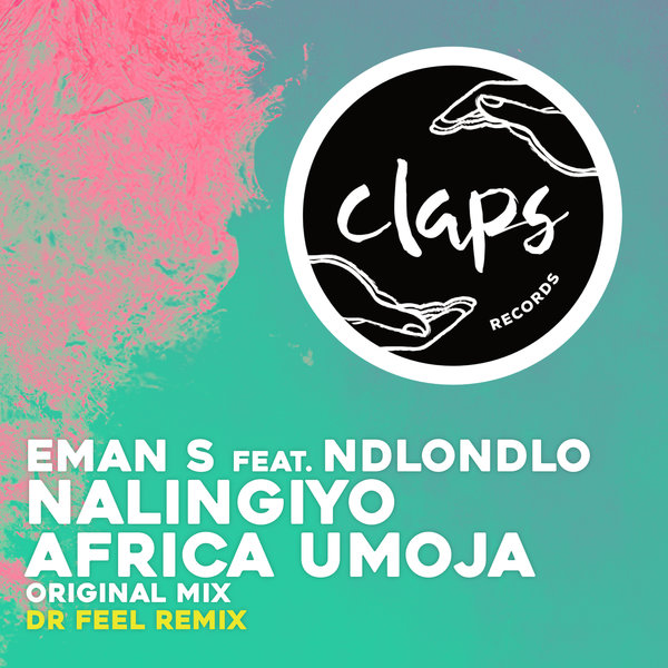 Eman S feat. Ndlondlo - Africa Umoja, Nalingiyo