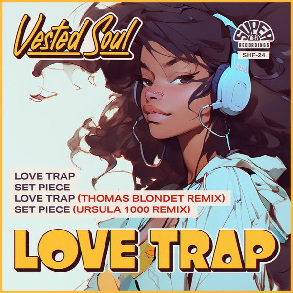 Vested Soul - Love Trap