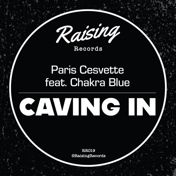 Paris Cesvette feat. Chakra Blue - Caving In