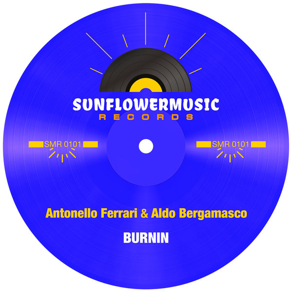 Antonello Ferrari & Aldo Bergamasco - Burnin