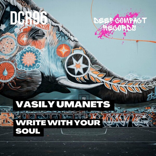 Vasily Umanets - Write with Your Soul