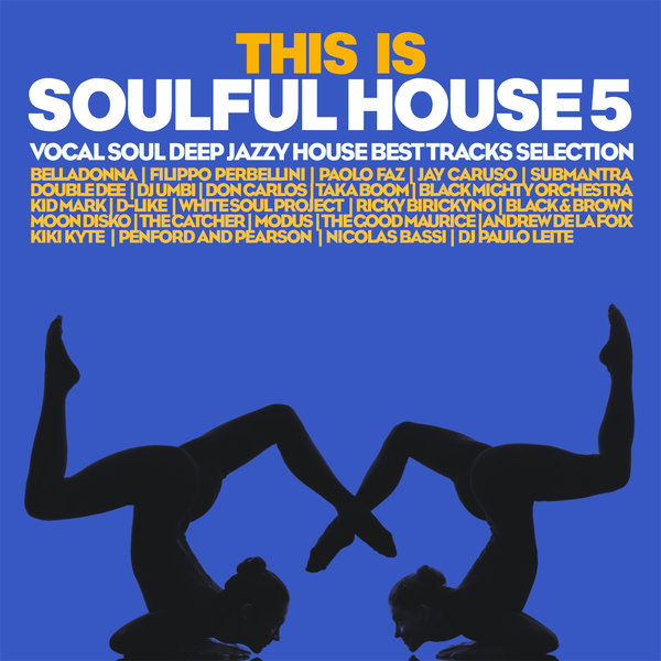 VA - This Is Soulful House Vol. 5