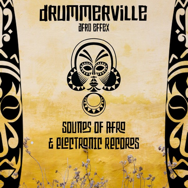 Afro Effex - Drummerville