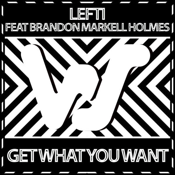 LEFTI - LEFTI Feat Brandon Markell Holmes