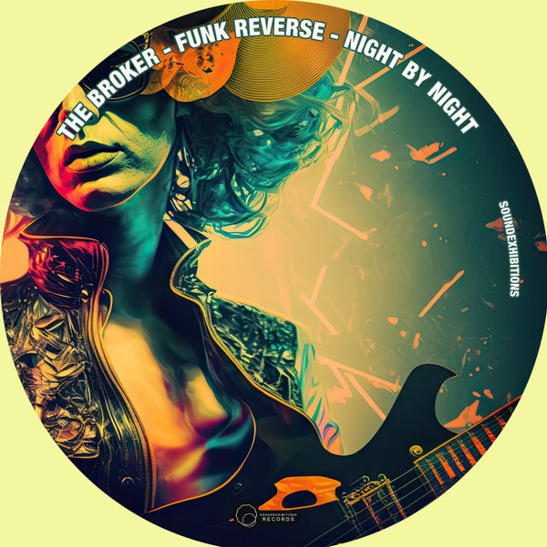 Funk Reverse, The Broker - Night By Night