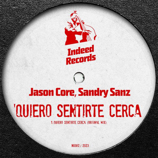 Jason Core, Sandry Sanz - Quiero Sentirte Cerca