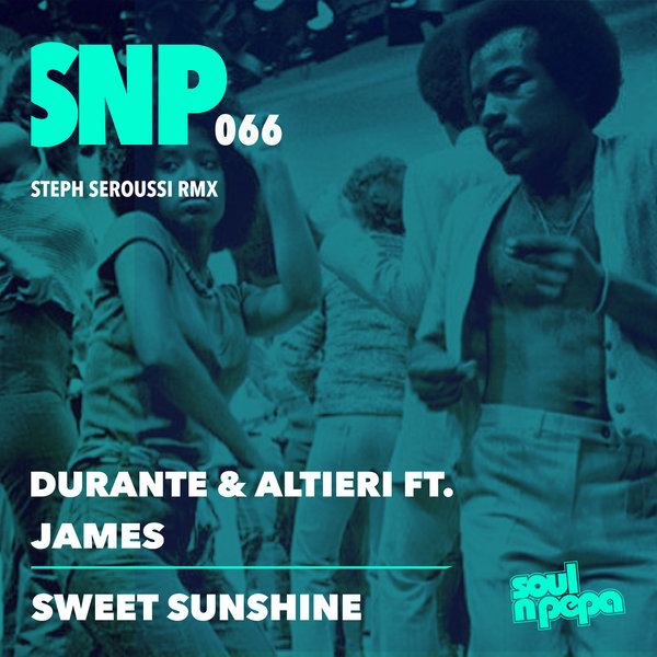 Durante & Altieri feat. James - Sweet Sunshine
